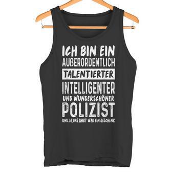 Police Officer Intelligent Beautiful Police Tank Top - Geschenkecke