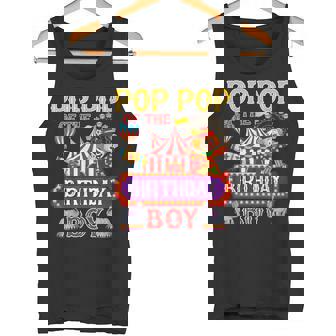 Pop Pop Of The Birthday For Boy Circus Carnival Theme Party Tank Top - Monsterry
