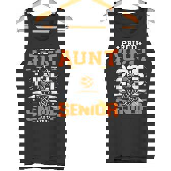 Proud Aunt Of A 2025 Senior Basketball Graduate Grad 2025 Tank Top - Monsterry