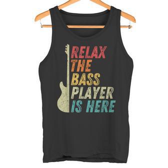 Relax The Bass Player Is Here Bass Guitar Bassist Tank Top - Geschenkecke