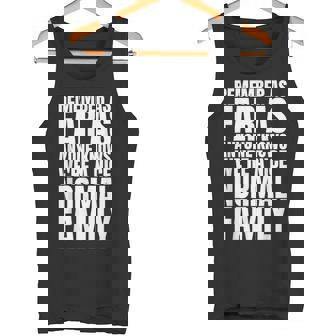 Remember As Far As Anyone Knows Family Camiseta sin mangas - Regaloses