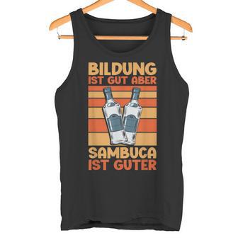 Sambuca Lustiges Alkohol Sambuca Tank Top - Geschenkecke