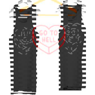 Sarcastic Cute Expression Go To Hell Candy Heart Tank Top - Monsterry