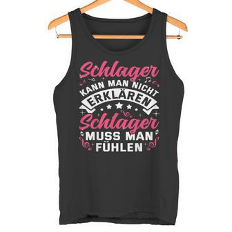 Schlager Kann Man Nicht Erklärlichen Sch S Tank Top - Geschenkecke