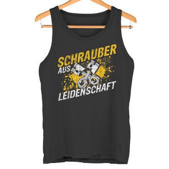 Screwdriver From Passion Mechanic Screwdriver Tank Top - Geschenkecke