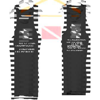 Scuba Diving TShirt Take Pictures Kill Time Leave Bubble Tank Top - Monsterry