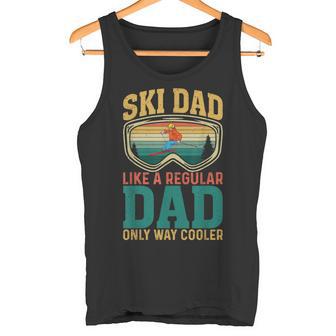 Ski Dad Like A Regular Dad Only Way Cooler Skiing Tank Top - Geschenkecke