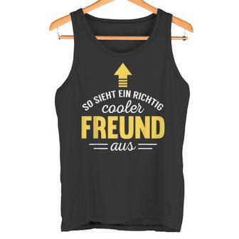 So Looks A Really Cool Friend Birthday Tank Top - Geschenkecke