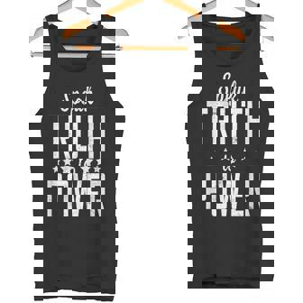 Speak Truth To Power Protest T Shirt Democracy s T-Shirt Tank Top - Monsterry