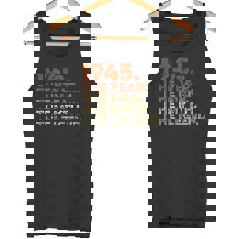 Special Birthday Vintage 1945 Year Man Myth Legend Tank Top - Monsterry