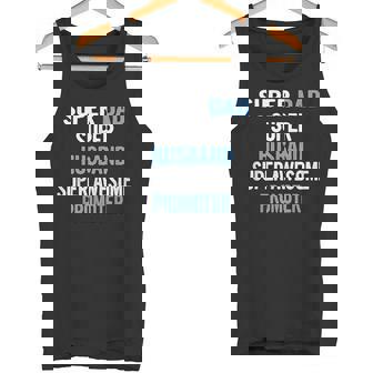Super Dad Husband Super Awesome Promoter Tank Top - Monsterry