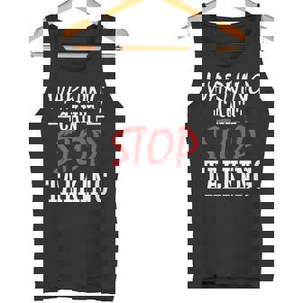 Talkative Loquacious Chatty Idea Can't Stop Talking Premium Tank Top - Monsterry