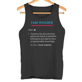 TARE WEIGHER Definition Tank Top - Monsterry