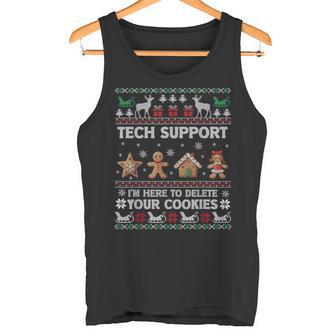 Tech-Support I'm Here To Delete Your Cookies Christmas Tank Top - Geschenkecke