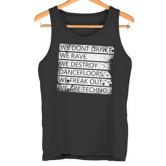 We Are Techno Rave Festival Techno Tank Top - Geschenkecke