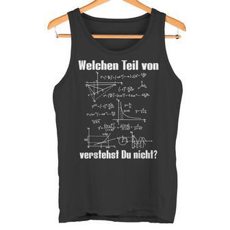 Which Teilon Maths Understand Du Nicht Maths S Tank Top - Geschenkecke