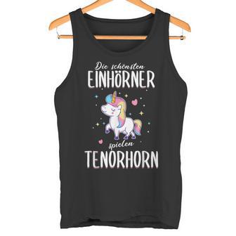 Tenor Horn Tenor Hornist Unicorn Slogan Idea Tank Top - Geschenkecke