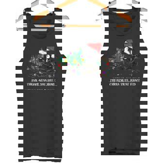 Thank Goodness You Are Home The Christmas Tree Just Fainted Tank Top - Monsterry