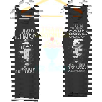 Thank Goodness For Sundae Ice Cream Sunday Pun Tank Top - Monsterry