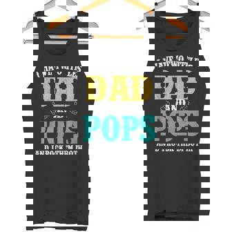 I Have Two Titles Dad And Pops Camiseta sin mangas - Regaloses
