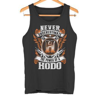 Never Underestimate The Power Of Hodo Hodo Name Tank Top - Thegiftio UK