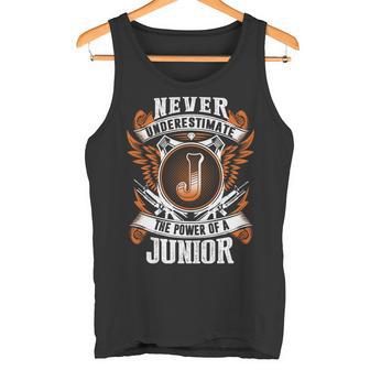 Never Underestimate The Power Of Junior Junior Name Tank Top - Thegiftio UK