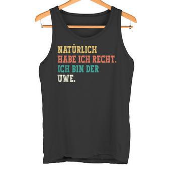 Uwe Saying First Name Name Uwe Tank Top - Geschenkecke