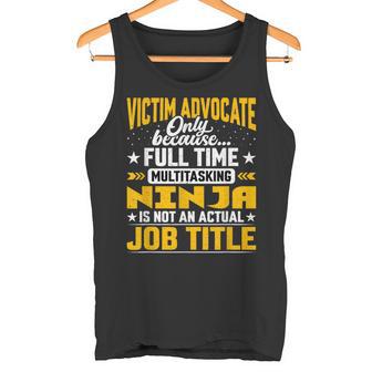Victim Advocate Job Title Victim Lawyer Solicitor Tank Top - Monsterry