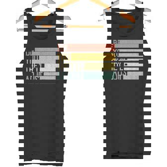 Vintage Minimalist Inspirational Be You They'Ll Adjust Tank Top - Monsterry
