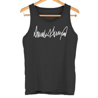 Wahl Trump President Donald J Trump Signature Tank Top - Geschenkecke