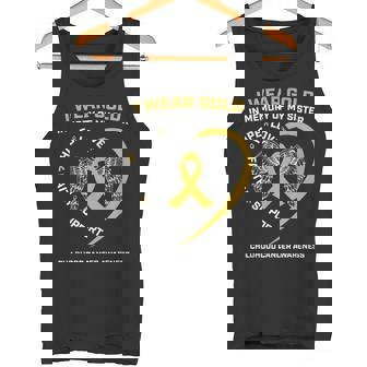 Wear Gold In Memory Of My Sister Childhood Cancer Awareness Tank Top - Monsterry