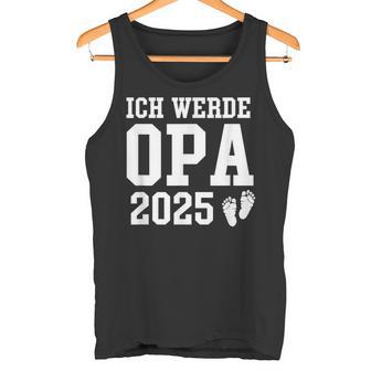 I Will Grandpa 2025 Baby Announcement Grandpa 2025 Tank Top - Geschenkecke