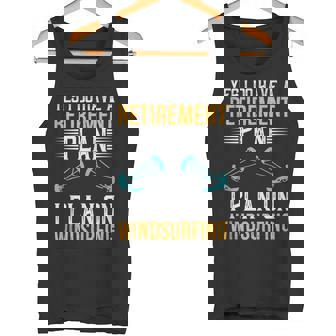 Windsurfing Quote Surfing Sayings Surfer Humor Tank Top Tank Top - Monsterry