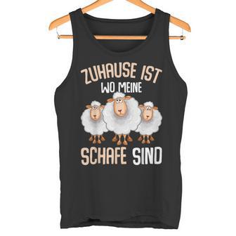 Zuhause Ist Wo Meine Sheep Home Is Where My Sheep Tank Top - Geschenkecke