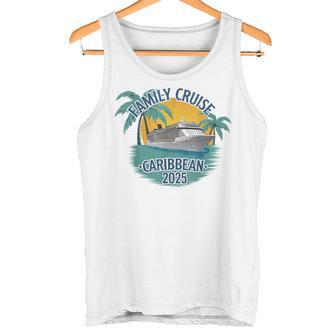 Family Cruise Caribbean 2025 Nautical Adventure Souvenir Tank Top - Geschenkecke