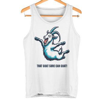 That Goat Sure Can Goat Simulator Tank Top - Geschenkecke