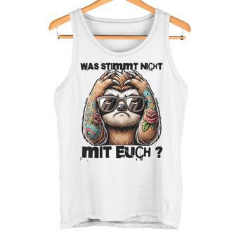 Ich Hasse Menschen Was Stimmt Denn Mit Dir Nicht Tank Top - Geschenkecke