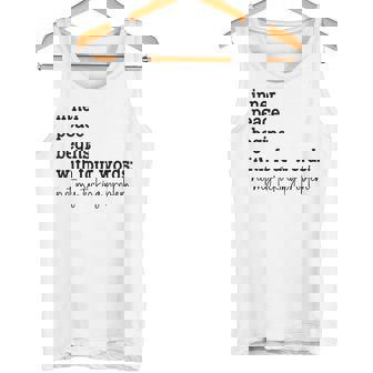 Innerer Frieden Beginnt Mitier Worten Nicht Meinerdammtes Problem S Tank Top - Geschenkecke