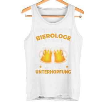 Leader Bierologist For Fighting Acute Underhoping Tank Top - Geschenkecke