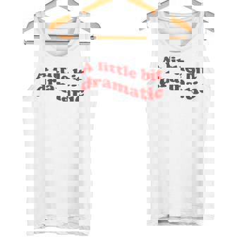 A Little Bit Dramatic Estética Ondulada Camiseta sin mangas - Regaloses
