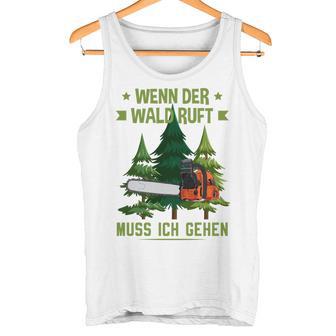 Long-Sleeved Lumberjack Wenn Der Wald Ruft Muss Ich Gehen Tank Top - Geschenkecke