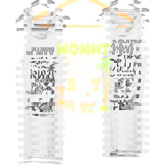 Mommy Of The Birthday Boy Wild Zoo Theme Safari Party Tank Top - Monsterry