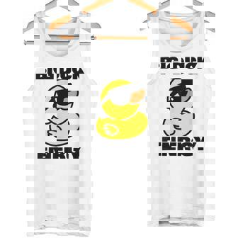 Rubber Ducky Meme Big Duck Energy Tank Top - Monsterry