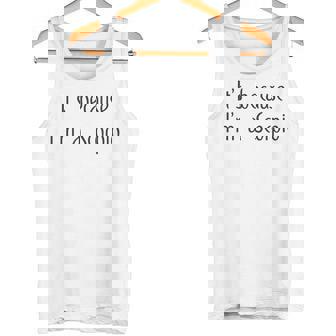 Scorpion Zodiac Sign Saying Astrology Fun Tank Top - Monsterry