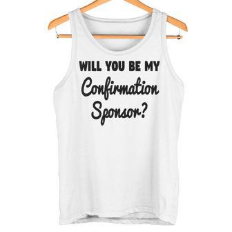 Will You Be My Confirmation Sponsor Proposal Tank Top - Monsterry UK