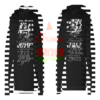 2020 First Christmas With My Hot Teacher Boyfriend Long Sleeve T-Shirt - Monsterry