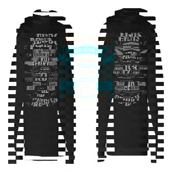 51St Birthday Legends Were Born In February 1973 Long Sleeve T-Shirt | Mazezy