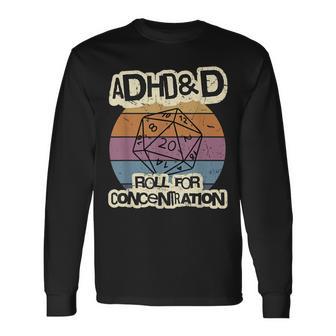 Adhd & D Roll For Concentration Langarmshirts - Geschenkecke