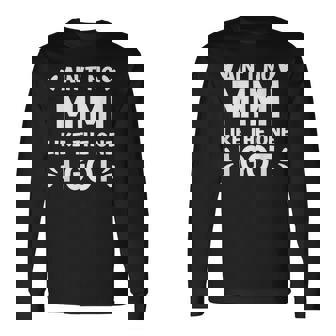 Ain't No Mimi Like This One I Got Boy Toddler Long Sleeve T-Shirt - Thegiftio UK
