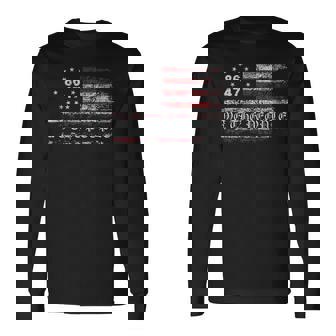 Anti Trump 8647 86 47 Us Flag We The People Impeach 47 Long Sleeve T-Shirt - Thegiftio
